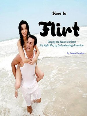 cover image of How to Flirt